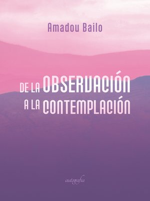cover image of De la observación a la contemplación